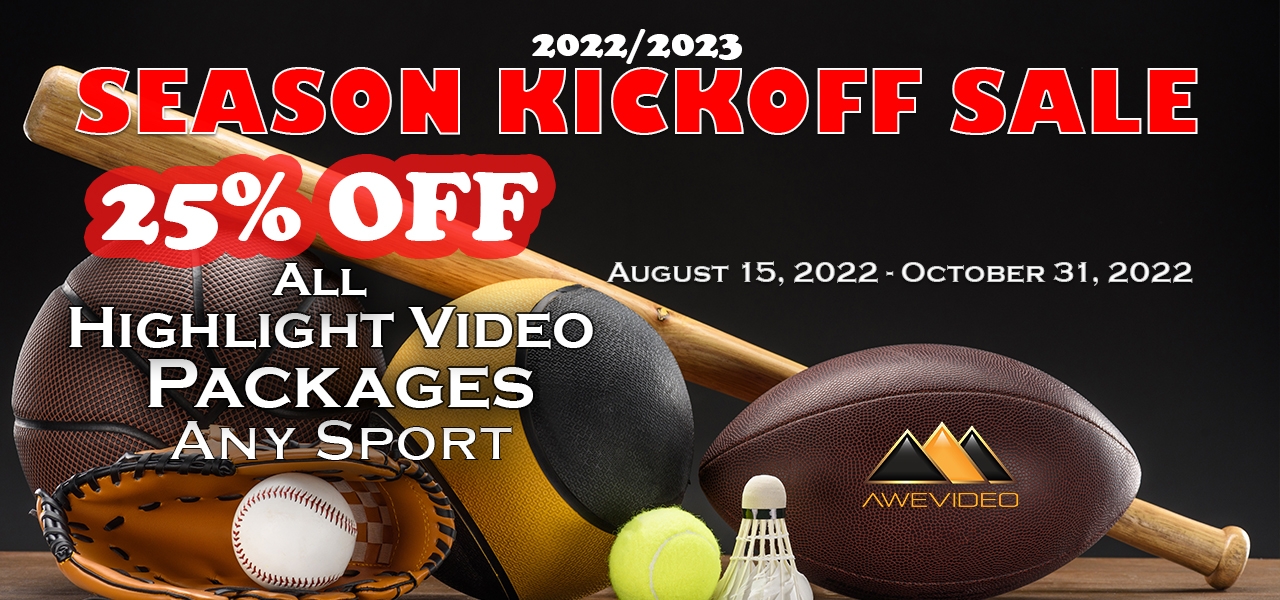 25% off highlight video sale: Season Kickoff 2022/2023 sale banner at www.awevideo.com with various sports balls and items background image.